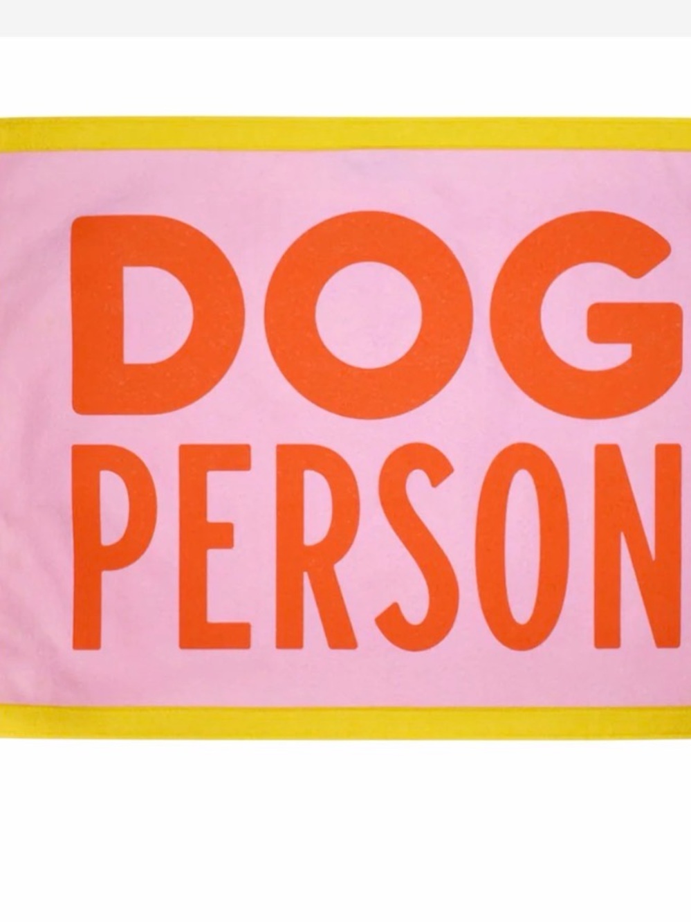 Dog Person Pink & Orange camp Flag